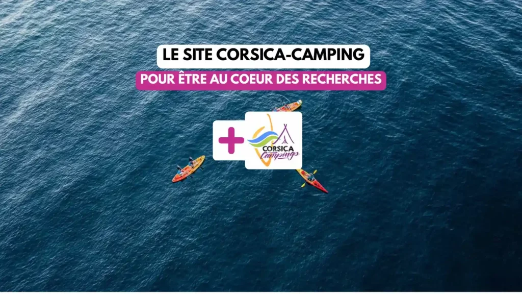 page-partenaire-optimisee-ordinateur-smartphone.webp Vue aérienne de kayakistes en mer illustrant la présence de Corsica Camping dans les recherches web.